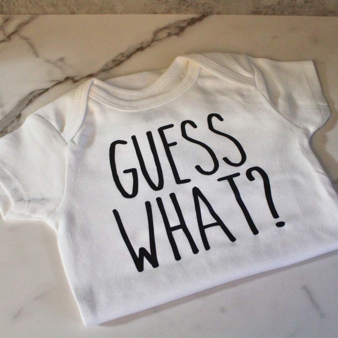 Guess What. Chicken Butt Onesie