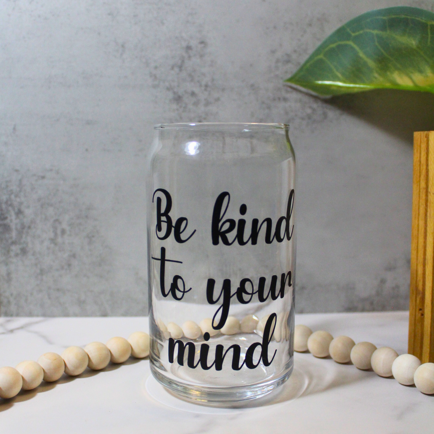 Be Kind to Your Mind 16oz Libbey Can Glass