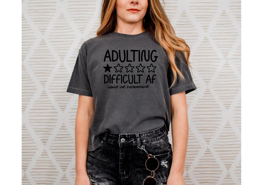 Adulting Difficult AF