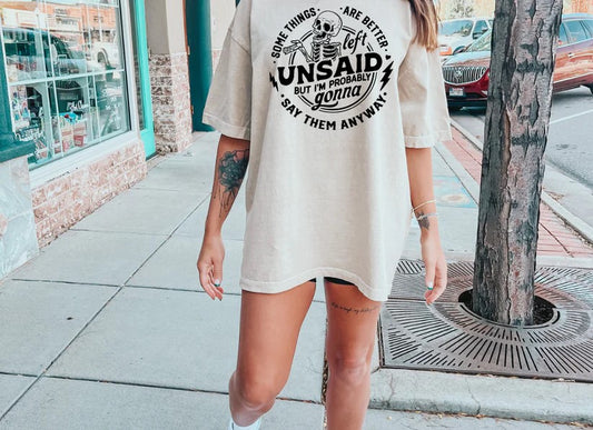 Some Things are Better Left Unsaid
