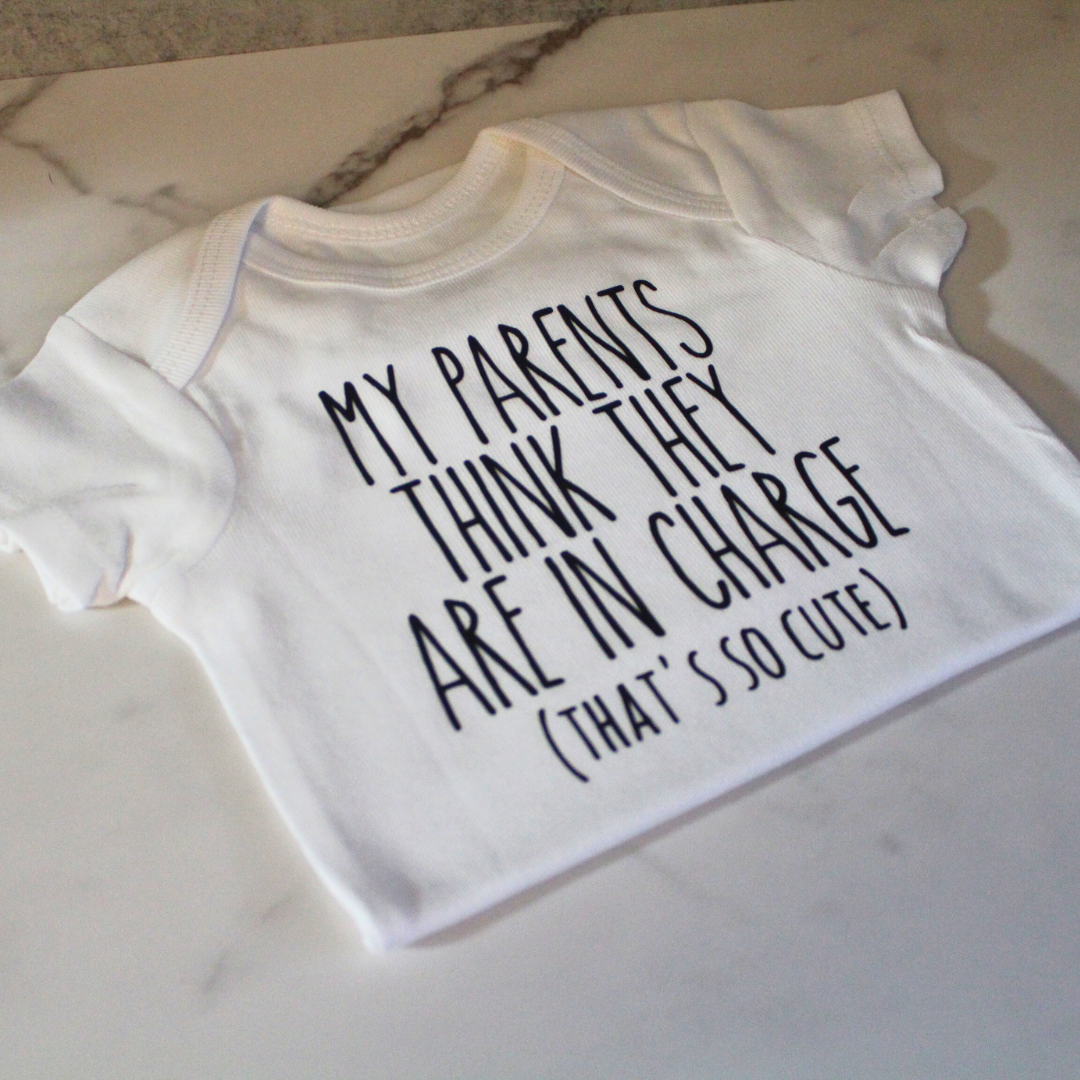 My Parents Think They are in Charge (How Cute) Onesie