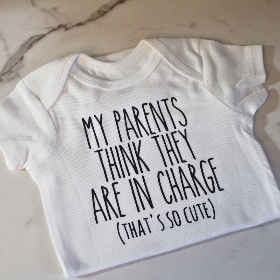 My Parents Think They are in Charge (How Cute) Onesie