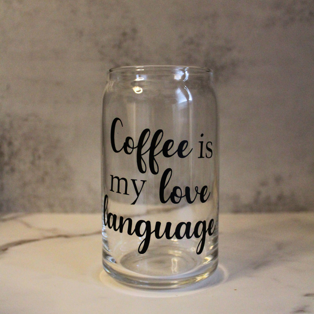 Coffee is my Love Language