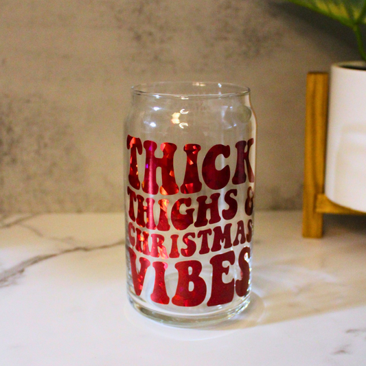 Thick Thighs Christmas Vibes Libbey Can Glass