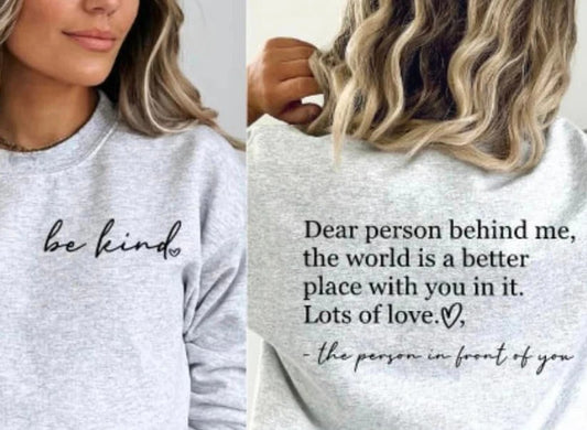 Dear Person Behind Me Crewneck