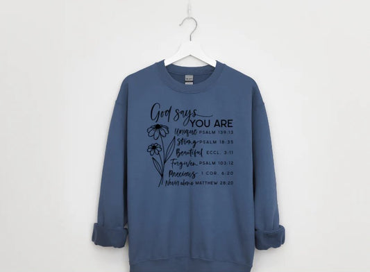 God Says You Are Crewneck